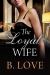 The Loyal Wife