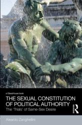 The Sexual Constitution of Political Authority : The 'Trials' of Same-Sex Desire