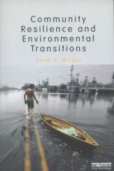 Community Resilience and Environmental Transitions