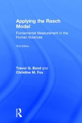 Applying the Rasch Model : Fundamental Measurement in the Human Sciences, Third Edition