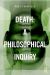 Death: a Philosophical Inquiry