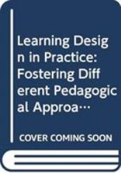 Learning Design : A Practical Approach