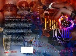 Fire and Desire : An Urban Romance Anthology