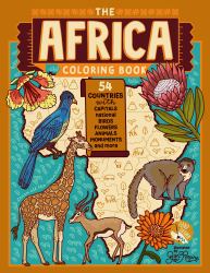 The Africa Coloring Book : 54 Maps with Capitals and National Symbols