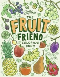 The Fruit Friend Coloring Book