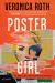 Poster Girl : A Novel