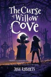 The Curse of Willow Cove