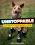 Unstoppable : True Stories of Amazing Bionic Animals