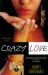 Crazy Love