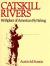 Catskill Rivers : Birthplace of American Fly Fishing