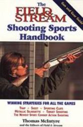 The Field and Stream Shooting Sports Handbook