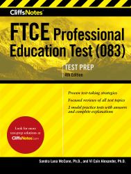 CliffsNotes FTCE Professional Education Test (083), 4th Edition