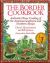 The Border Cookbook : Authentic Home Cooking of the American Southwest and Northern Mexico