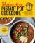 The Gluten-Free Instant Pot Cookbook Revised and Expanded Edition : 100 Fast to Fix and Nourishing Recipes for All Kinds of Electric Pressure Cookers