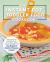 The Instant Pot Toddler Food Cookbook : Wholesome Recipes That Cook up Fast - in Any Brand of Electric Pressure Cooker