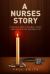 A Nurses Story