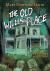 The Old Willis Place Graphic Novel : A Ghost Story