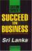 Culture Shock! Succeed in Business : Sri Lanka