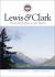 Lewis and Clark from the Rockies to the Pacific