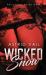 Wicked Snow : A 'why Choose' Dark Fantasy Romance Snow White Reimagining