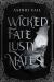 Wicked Fate Lusty Mates