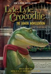 Lyle, Lyle, Crocodile: the Junior Novelization