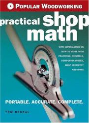 Popular Woodworking Practical Shop Math