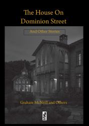 The House on Dominion Street : And Other Stories