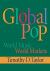 Global Pop : World Music, World Markets