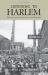 Listening to Harlem : Gentrification, Community, and Business