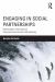 Engaging in Social Partnerships : Democratic Practices for Campus-Community Partnerships