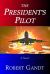 The President's Pilot