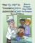 The O, My in Tonsillectomy and Adenoidectomy : How to prepare your child for surgery, a parent's manual, 2nd Edition