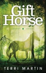 Gift Horse : A Kat Wilde Upper Peninsula (U. P. ) Michigan Mystery