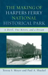 Making of Harpers Ferry National Historical Park