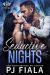 Seductive Nights : A steamy, small-town, protector romance