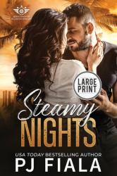 Steamy Nights : A Steamy, Small-Town, Protector Romance