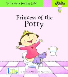 Princess of the Potty - Little Steps for Big Kids!