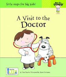 Now I'm Growing!  - A Visit to the Doctor