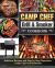 Camp Chef Grill & Smoker Cookbook : Delicious Recipes and Step by Step Directions Camp Chef Grill &Smoker