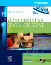 The Administrative Dental Assistant