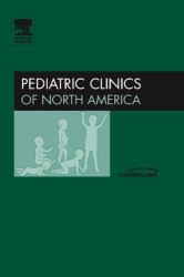 Pediatric Hospital Medicine, an Issue of Pediatric Clinics