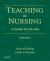 Teaching in Nursing : A Guide for Faculty