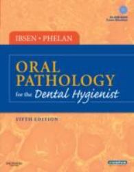 Oral Pathology for the Dental Hygienist