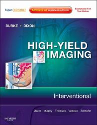 High-Yield Imaging : Interventional