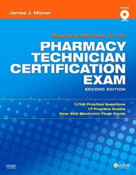 Mosby's Review for the Pharmacy Technician Certification Examination