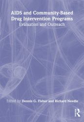 AIDS and Community-Based Drug Intervention Programs : Evaluation and Outreach