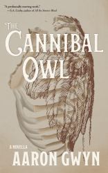 The Cannibal Owl