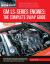 GM LS-Series Engines : The Complete Swap Guide, 2nd Edition