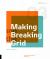 Making and Breaking the Grid, Third Edition : A Graphic Design Layout Workshop